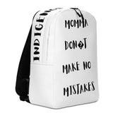 Momma No Mistakes Backpack (WHITE)